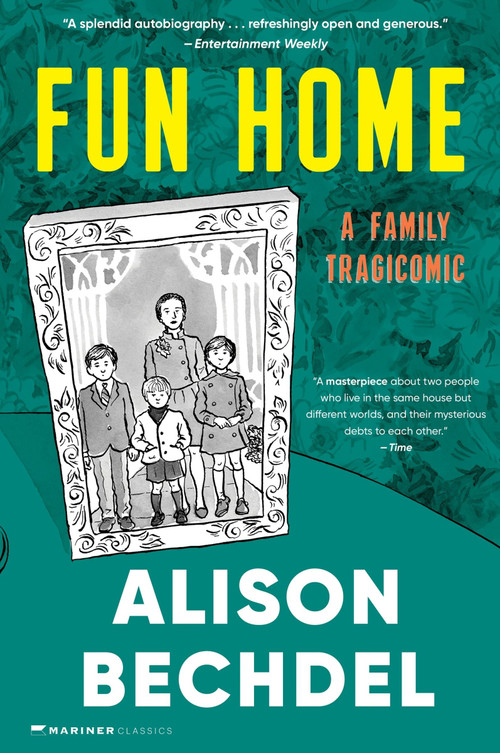 Fun Home (A Family Tragicomic) by Alison Bechdel, 9780618871711