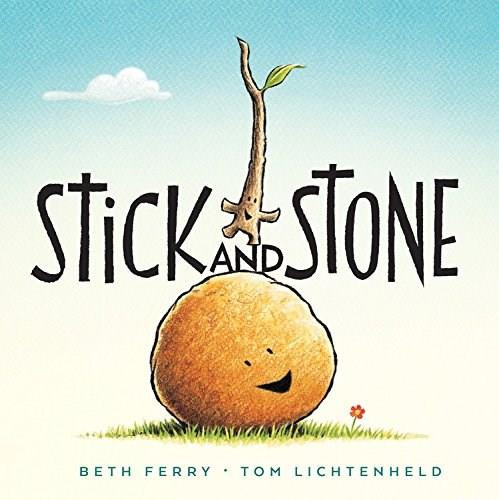 Stick and Stone by Beth Ferry, Tom Lichtenheld, 9780544032569