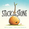 Stick and Stone by Beth Ferry, Tom Lichtenheld, 9780544032569