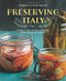 Preserving Italy (Canning, Curing, Infusing, and Bottling Italian Flavors and Traditions) by Domenica Marchetti, 9780544611627
