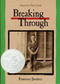 Breaking Through by Francisco Jiménez, 9780618342488