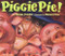 Piggie Pie! by Howard Fine, Margie Palatini, 9780395866184