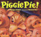 Piggie Pie! by Margie Palatini, Howard Fine, 9780395866184