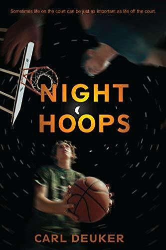 Night Hoops - 9780547248912 by Carl Deuker, 9780547248912