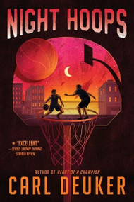 Night Hoops - 9780547248912 by Carl Deuker, 9780547248912