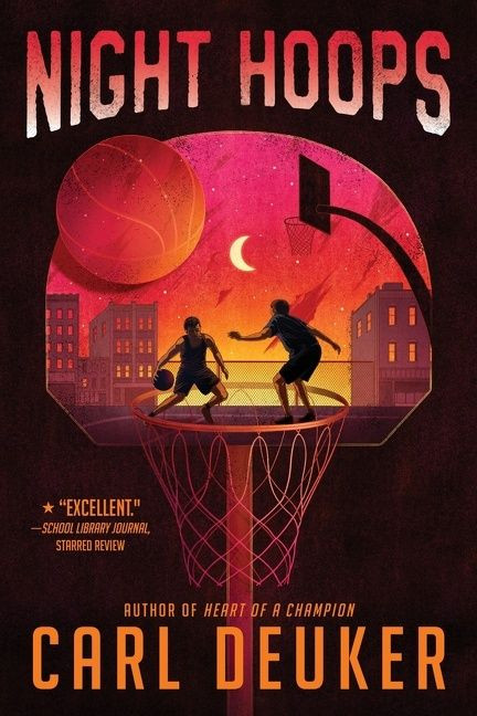 Night Hoops - 9780547248912 by Carl Deuker, 9780547248912