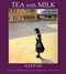Tea with Milk by Allen Say, 9780547237473