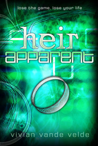 Heir Apparent by Vivian Vande Velde, 9780152051259