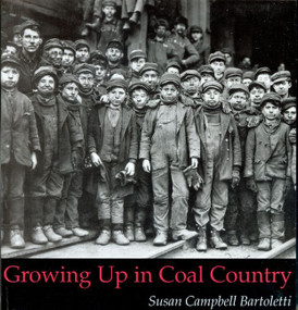 Growing Up in Coal Country by Susan Campbell Bartoletti, 9780395979143