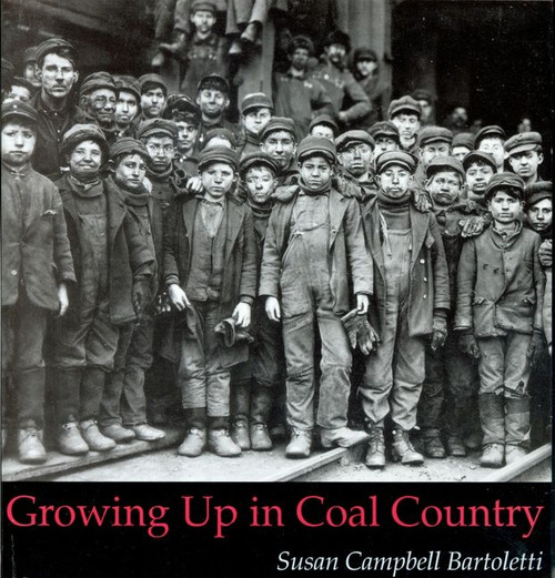 Growing Up in Coal Country by Susan Campbell Bartoletti, 9780395979143