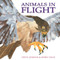 Animals in Flight by Robin Page, Steve Jenkins, 9780618548828