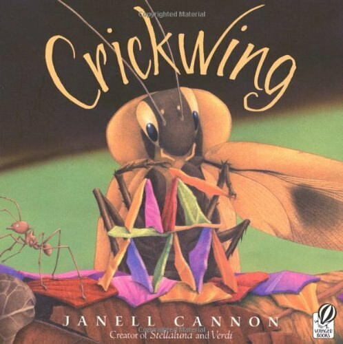 Crickwing by Janell Cannon, 9780152050610