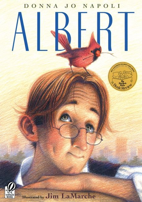 Albert by Donna Jo Napoli, Jim LaMarche, 9780152052492