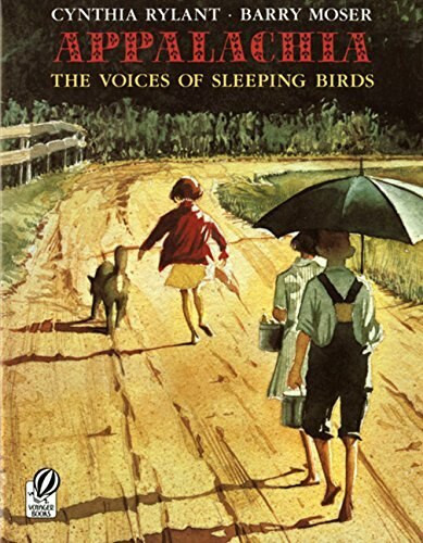 Appalachia (The Voices of Sleeping Birds) by Cynthia Rylant, Barry Moser, 9780152018931