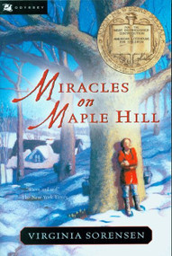 Miracles on Maple Hill (A Newbery Award Winner) by Virginia Sorensen, Joe & Beth Krush, 9780152047184