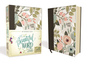 NIV, Beautiful Word Bible, Cloth over Board, Multi-color Floral (500 Full-Color Illustrated Verses) by  Zondervan, 9780310445135