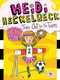 Heidi Heckelbeck Tries Out for the Team by Wanda Coven, Priscilla Burris, 9781481471725