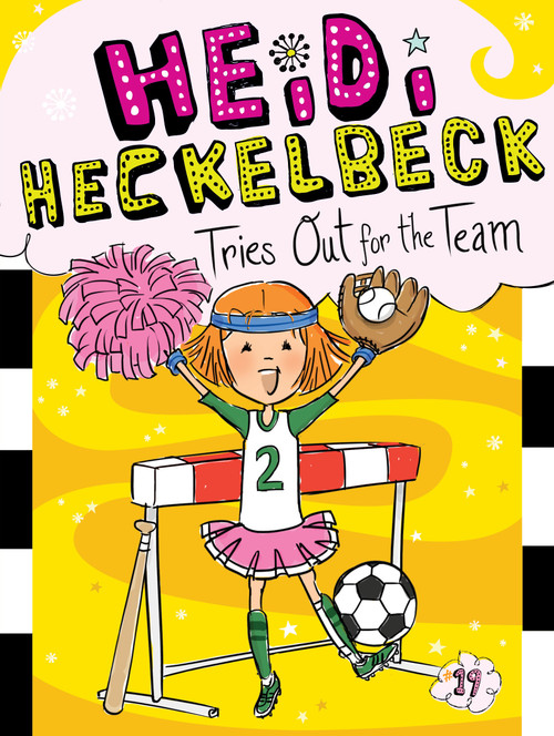 Heidi Heckelbeck Tries Out for the Team by Wanda Coven, Priscilla Burris, 9781481471725