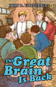 The Great Brain Is Back by John D. Fitzgerald, 9780425288740