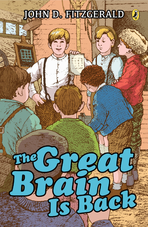 The Great Brain Is Back by John D. Fitzgerald, 9780425288740