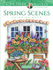 Creative Haven Spring Scenes Coloring Book by Teresa Goodridge, 9780486814124