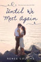 Until We Meet Again - 9781492638018 by Renee Collins, 9781492638018
