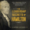 The Leadership Secrets of Hamilton (7 Steps to Revolutionary Leadership from Alexander Hamilton and the Founding Fathers) by Gordon Leidner, 9781492649526