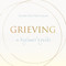 Grieving: A Beginner's Guide by Jerusha Hull McCormack, 9781557254931