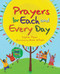 Prayers for Each and Every Day by Sophie Piper, Anne Wilson, 9781557256225