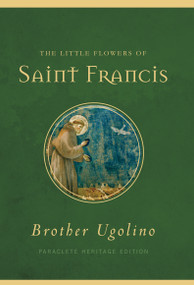 The Little Flowers of Saint Francis - 9781612618364 by Jon M. Sweeney, 9781612618364