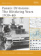 Panzer Divisions (The Blitzkrieg Years 1939-40) by Pier Paolo Battistelli, 9781846031465