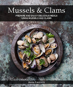 Mussels & Clams by Anna Luccetti, 9781742579245