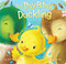 The Itsy Bitsy Duckling by Jeffrey Burton, Sanja Rescek, 9781481486552