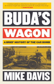 Buda's Wagon (A Brief History of the Car Bomb) - 9781784786632 by Mike Davis, 9781784786632