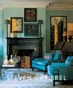 Steven Gambrel (Time and Place) by Steven Gambrel, 9781419700682