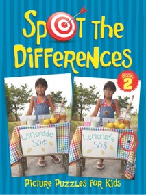 Spot the Differences Picture Puzzles for Kids Book 2 by Sara Jackson, 9780486782492
