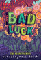 Bad Luck - 9780316320443 by Pseudonymous Bosch, 9780316320443