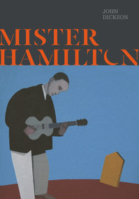 Mister Hamilton by John Dickson, 9781869408558