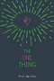 The One Thing - 9781484737613 by Marci Lyn Curtis, 9781484737613