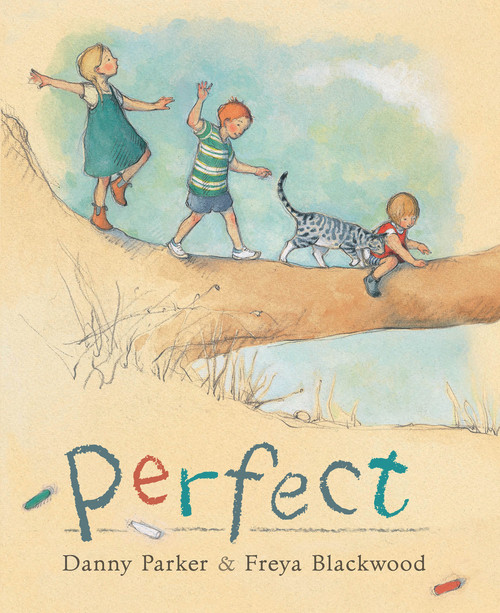 Perfect - 9781921894848 by Danny Parker, Freya Blackwood, 9781921894848