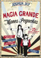 Magia grande para manos pequeñas by Joshua Jay, 9788415058304