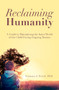 Reclaiming Humanity (A Guide to Maintaining the Inner World of the Child Facing Ongoing Trauma) by Norman J. Fried, 9789655242126