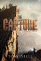 The Capture - 9780062216069 by Tom Isbell, 9780062216069