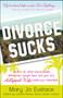 Divorce Sucks by Mary Jo Eustace, 9781440563508