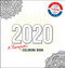 2020 (A Therapeutic Coloring Book) by Adams Media, 9781507203750