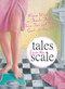 Tales From The Scale by Erin J Shea, 9781593373283