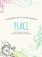Peace (10 Minutes a Day to Color Your Way) by Cher Kaufmann, 9781581574661