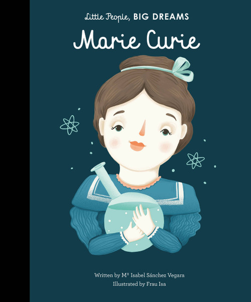 Marie Curie - 9781847809629 by Maria Isabel Sanchez Vegara, Frau Isa, 9781847809629