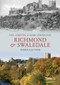 Richmond & Swaledale Through Time by Paul Chrystal, Mark Sunderland, 9781848688995