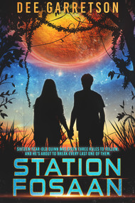 Station Fosaan by Dee Garretson, 9781944816513